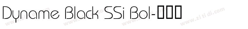 Dyname Black SSi Bol字体转换 Dyname Black SSi Bol字体转换